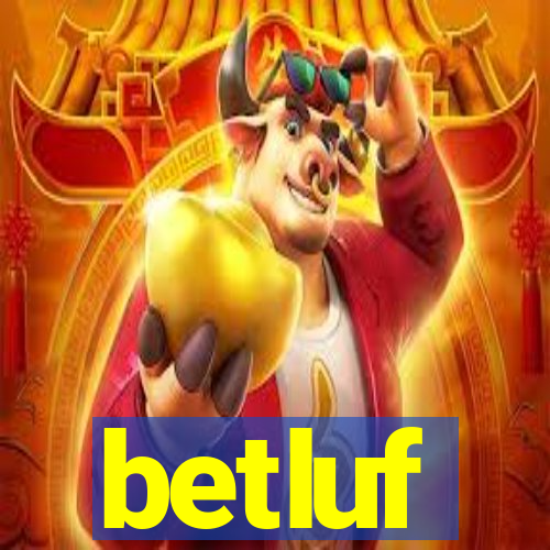 betluf