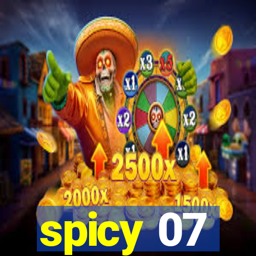 spicy 07