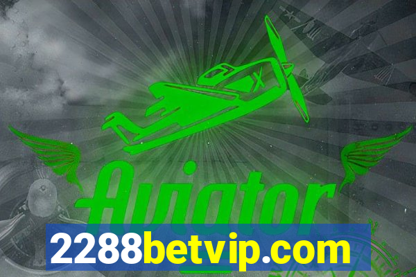 2288betvip.com