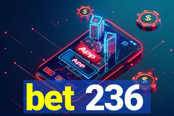 bet 236