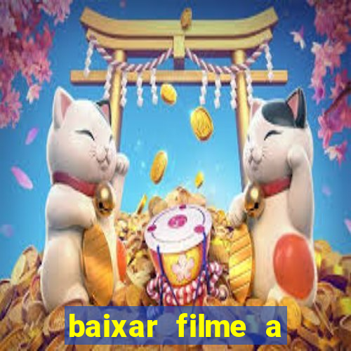 baixar filme a bela e a fera