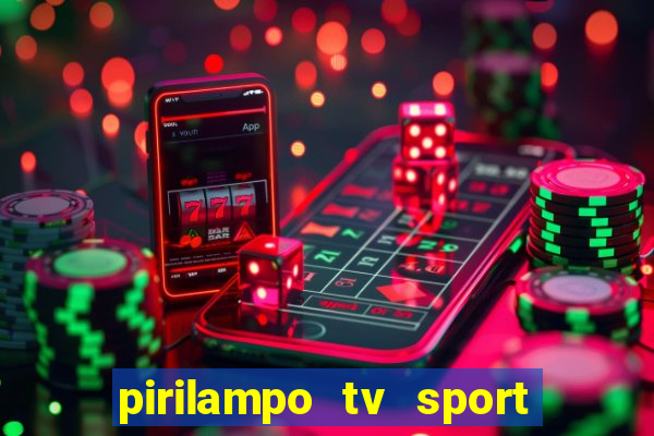 pirilampo tv sport tv 5