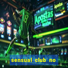 sensual club no esporte interativo