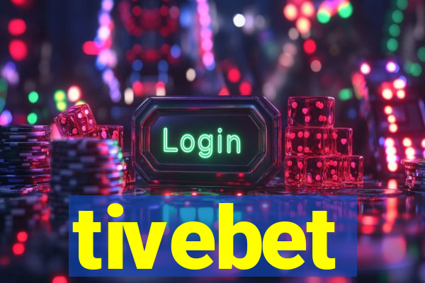 tivebet