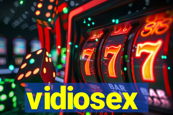 vidiosex