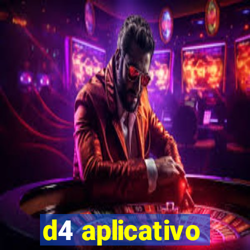 d4 aplicativo