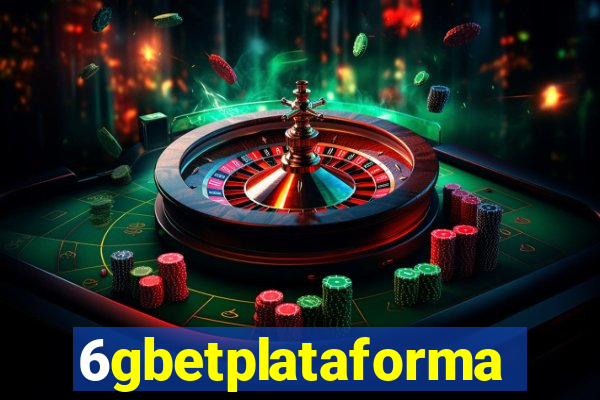 6gbetplataforma