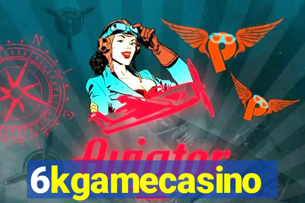 6kgamecasino