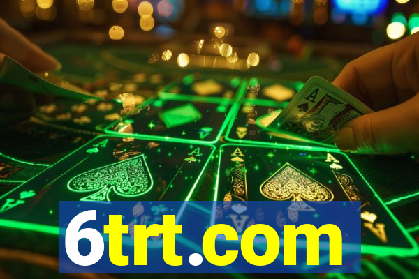 6trt.com