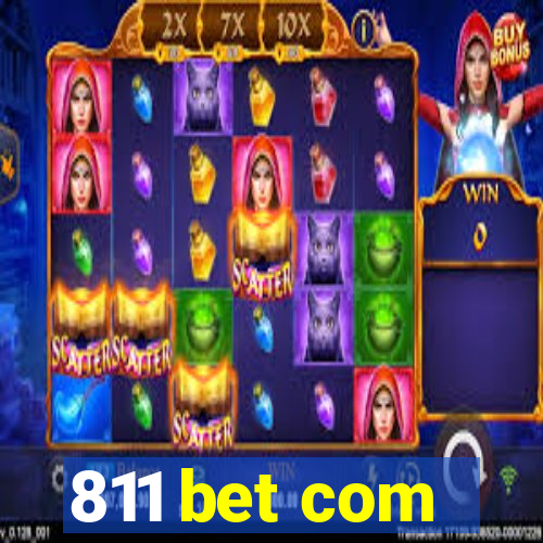 811 bet com