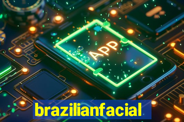 brazilianfacial