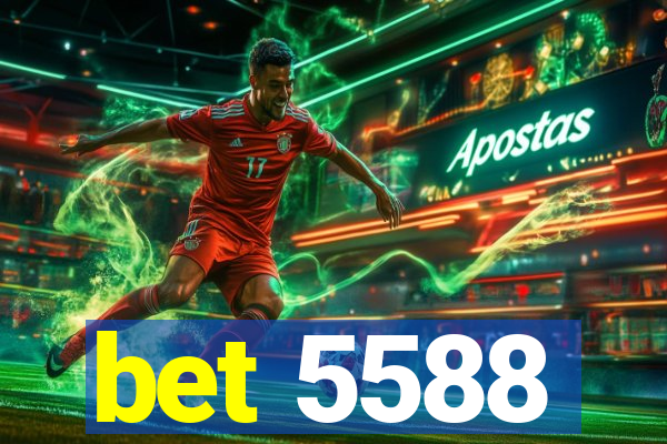 bet 5588