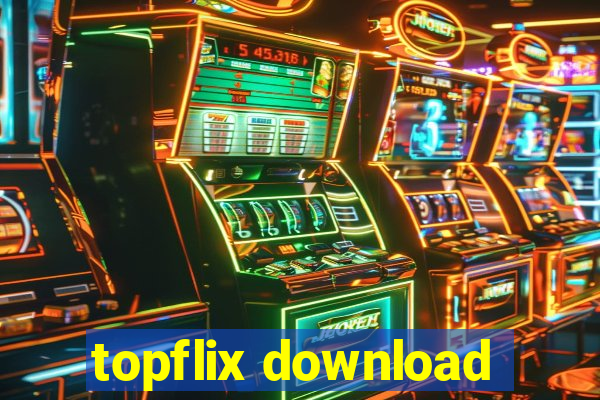 topflix download