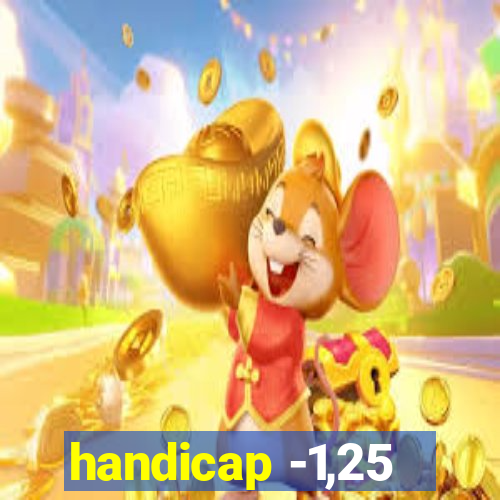 handicap -1,25