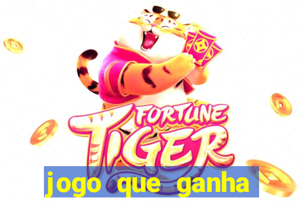 jogo que ganha dinheiro de verdade sem depositar nada