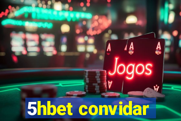 5hbet convidar