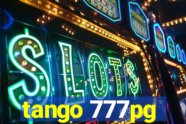 tango 777pg