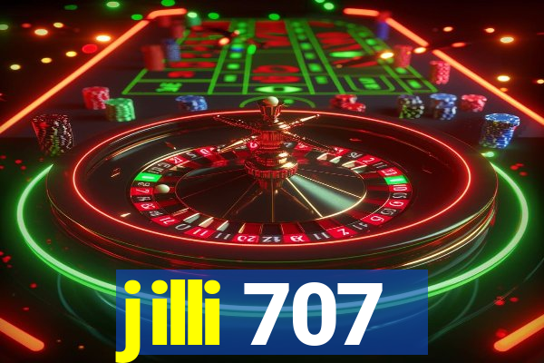 jilli 707