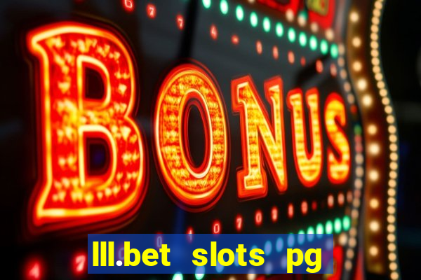 lll.bet slots pg online games