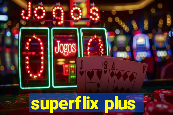 superflix plus