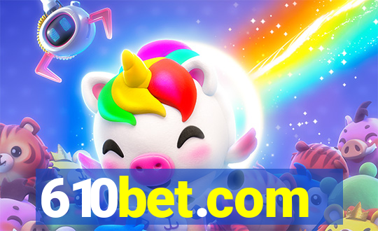 610bet.com