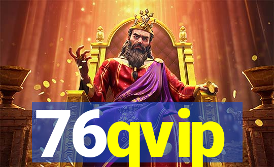 76qvip