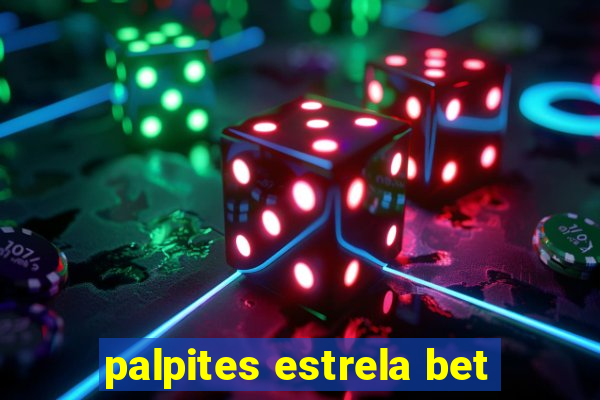 palpites estrela bet