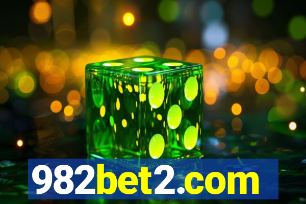 982bet2.com