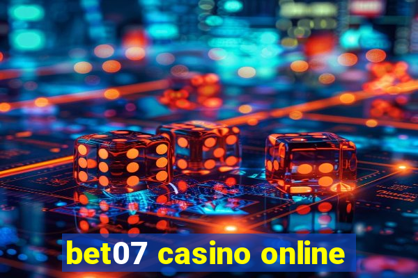 bet07 casino online