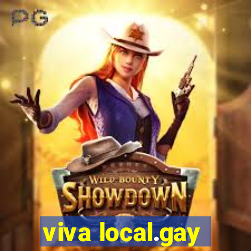 viva local.gay