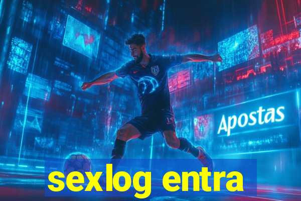 sexlog entra