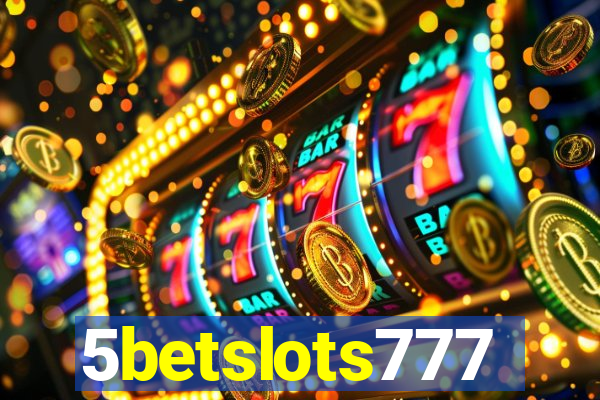 5betslots777