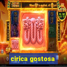 cirica gostosa