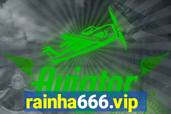 rainha666.vip