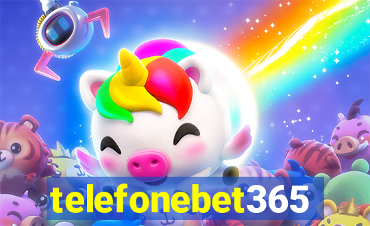 telefonebet365