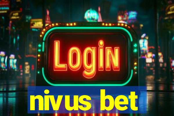 nivus bet