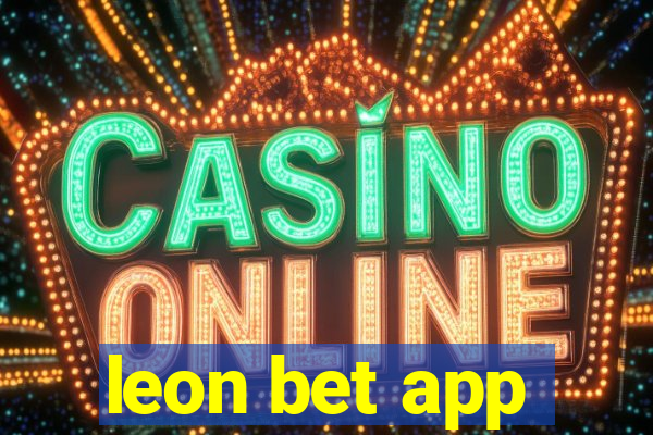 leon bet app