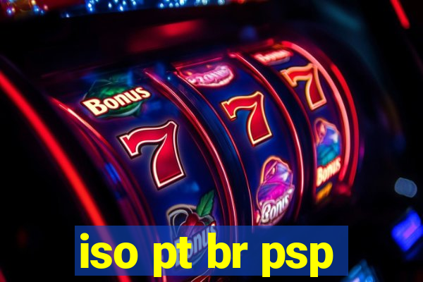 iso pt br psp