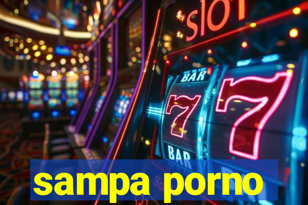 sampa porno