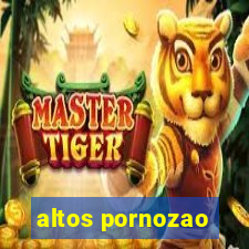 altos pornozao