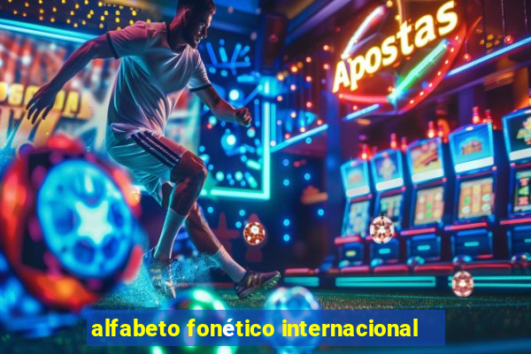 alfabeto fonético internacional