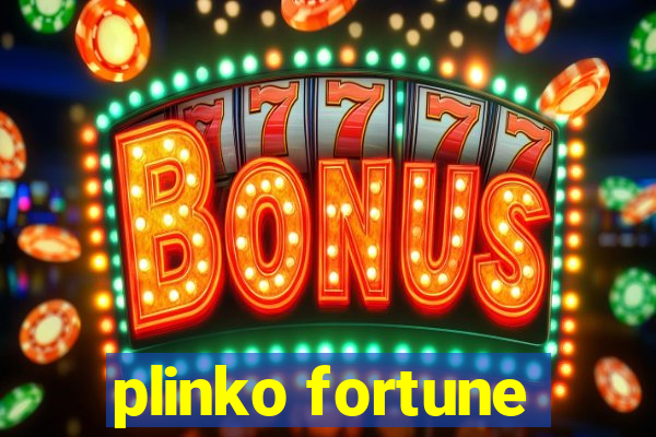 plinko fortune