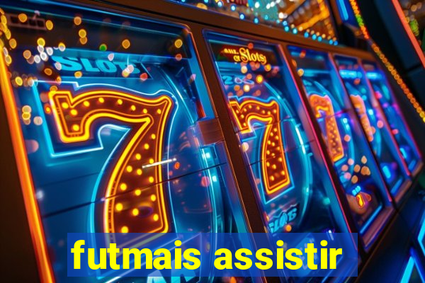 futmais assistir