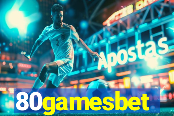 80gamesbet