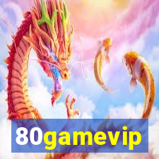 80gamevip