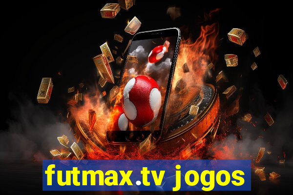 futmax.tv jogos