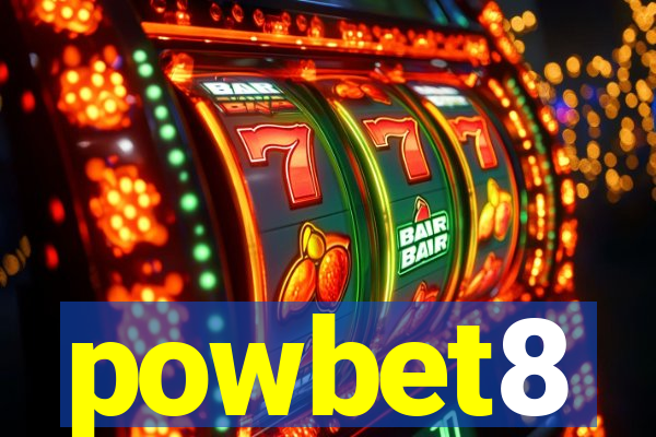 powbet8