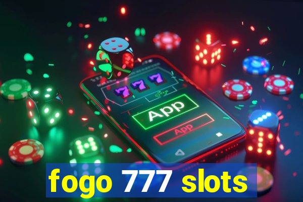 fogo 777 slots