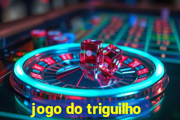 jogo do triguilho