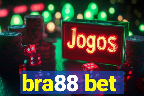 bra88 bet